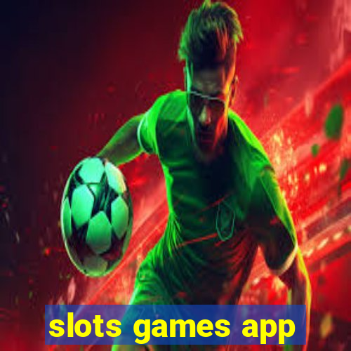 slots games app